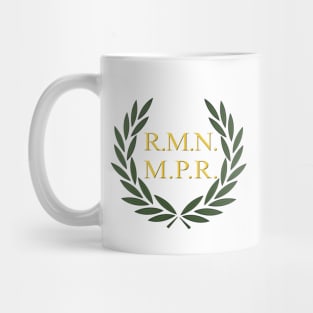 R.M.N M.P.R. - Roman Empire Funny Meme Laurel Mug